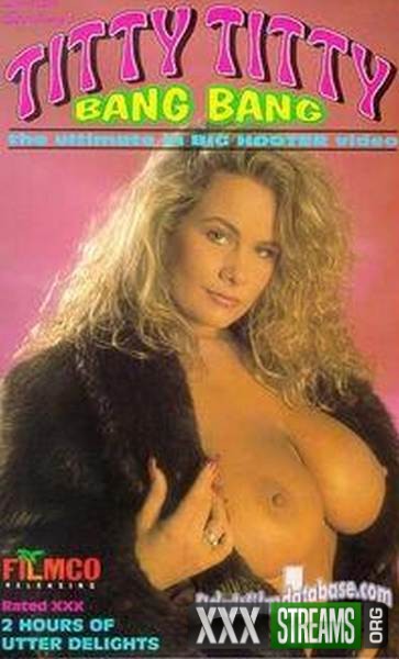 Titty Titty Bang Bang (1992/DVDRip) Full Movies