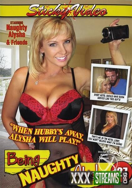 Being Naughty Alysha 27 (2013/WEBRip/SD) Reality, SD, Sticky