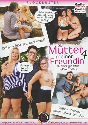 Die Mutter Meiner Freundin 4 blowjob, Feature, Gina