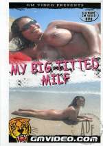 My Big Titted MILF