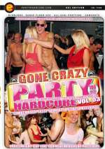 Party Hardcore Gone Crazy 3