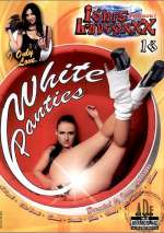 I Only Love… White Panties