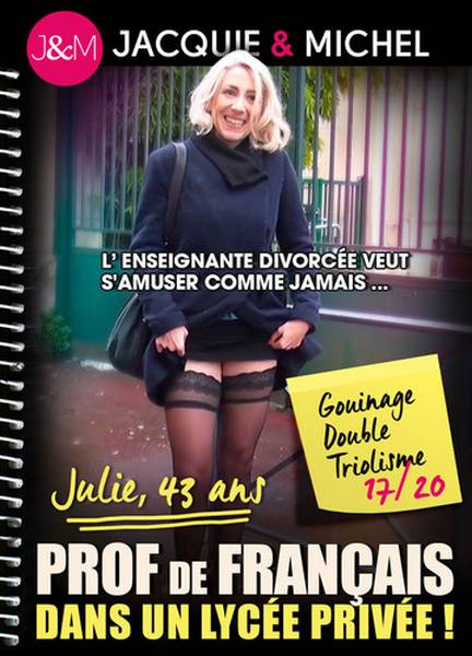 Julie, 43 ans Prof de Francais dans un Lycee Prive (2018/WEBRip/HD) All Sex, European