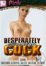 Desperately Seeking Cock 1