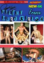 Filthy Euro Girls 4