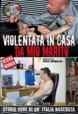 Violentata in Casa da Mio Marito