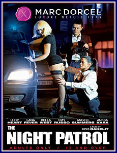 The Night Patrol / Patrouille de Nuit