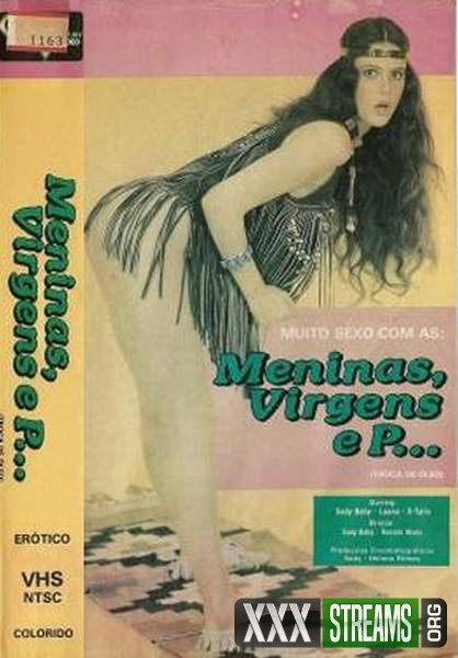 Meninas, Virgens and P (1983/VHSRip) Full Movies