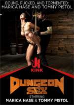 Bound, Fucked, and Tormented: Marica Hase and Tommy Pistol