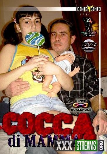 Cocca di Mamma Amateur, Anal, Cento