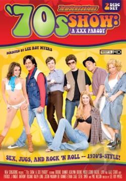 ’70’s Show: A XXX Parody