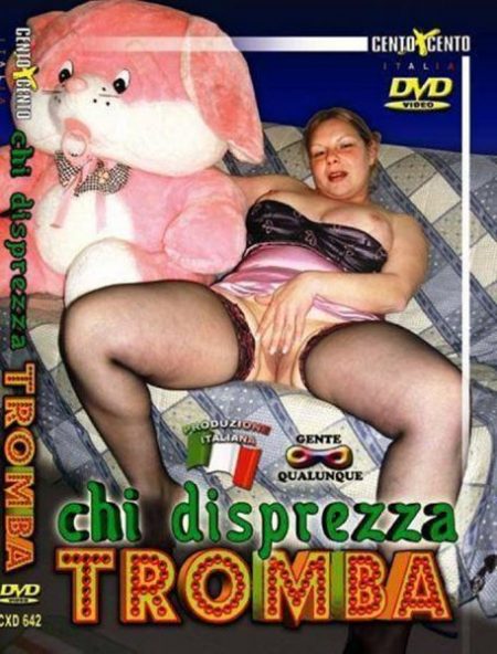 Chi Disprezza Tromba All Sex, Amateur