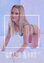 Chloe Rose – Early Bird Gets the Load