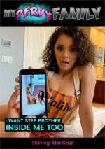 I Want Step Brother Inside Me Too
