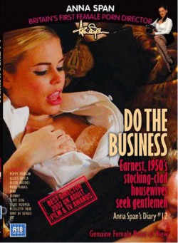 Anna Span’s Diary Series 12: Do The Businessr