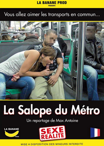 La Salope du Métro All Sex, Amateur