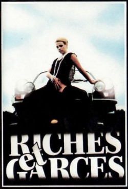 Riches et garces