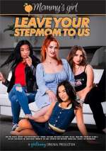 Leave Your Stepmom To Us